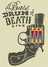 Bass Drum of Death